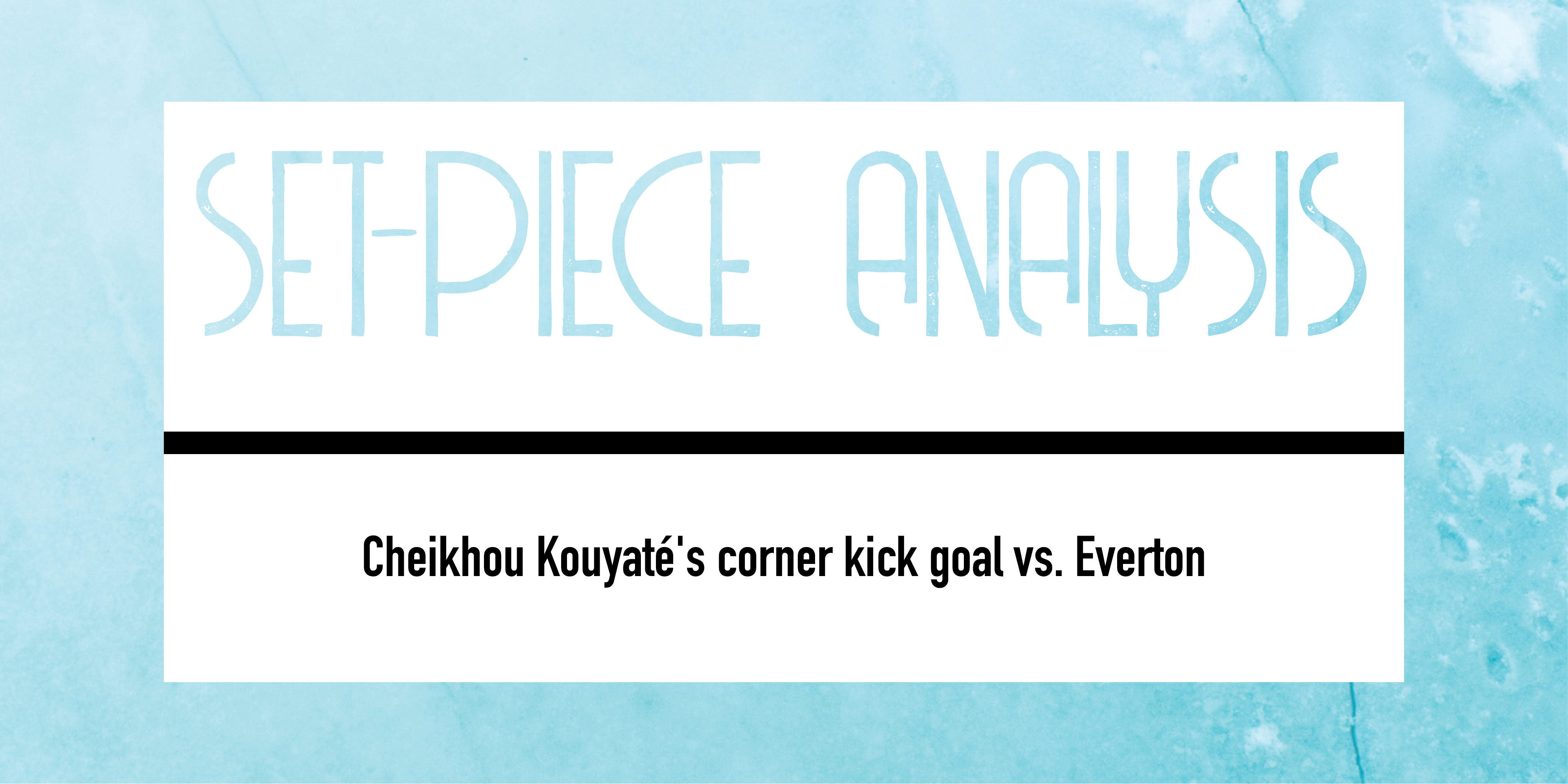 FI DV Cheikhou Kouyaté s corner kick goal vs. Everton