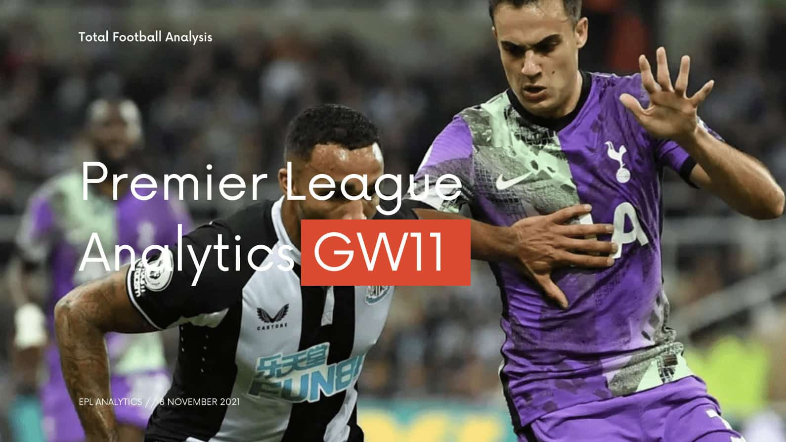 FREE DOWNLOAD: Premier League GW11 analytics reports – data viz and stats