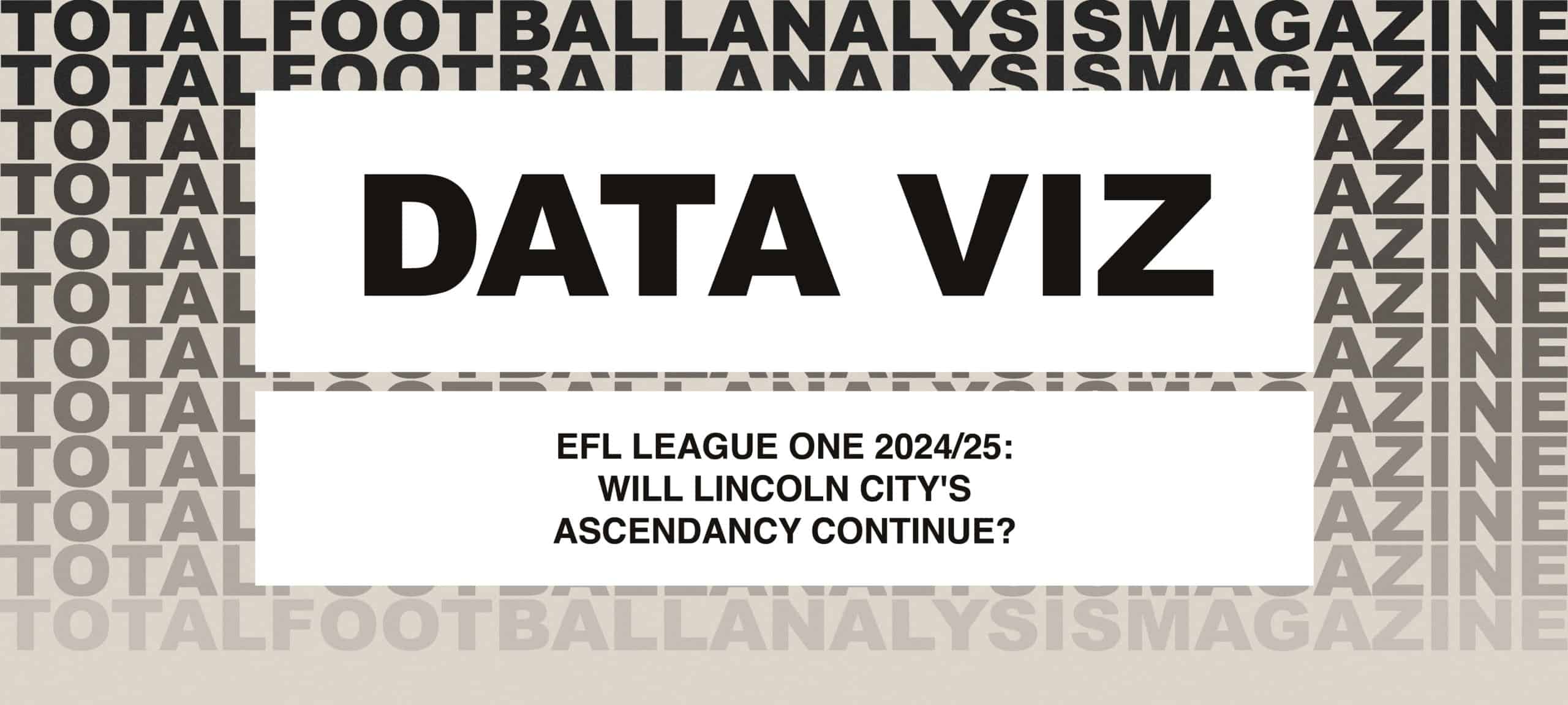 EFL League One 2024/25: Will Lincoln City's Ascendancy Continue? 5 EFL League One 2024/25: Will Lincoln City’s Ascendancy Continue?