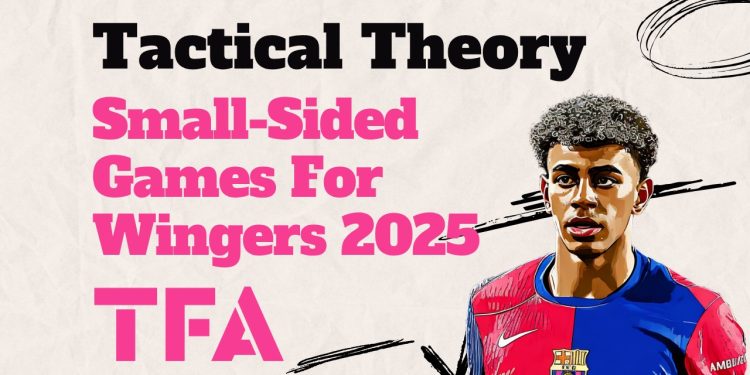 Small-Sided Football Training Games For Wingers Inspired By Arsenal, Bayern Munich & Barcelona – Tactical Theory