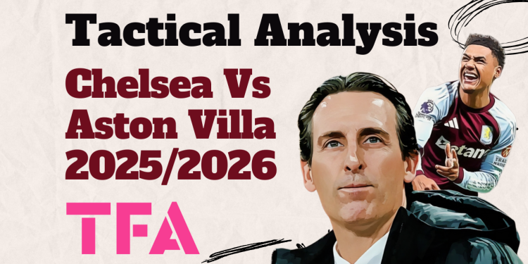 Chelsea 1-2 Aston Villa - tactical analysis (1)