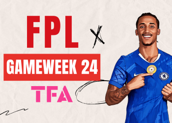 FPL Gameweek 24 Analysis – FPL GW24 Tips For Fantasy Premier League Managers