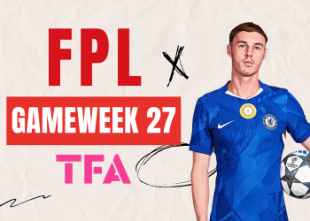 FPL GW27 tips gameweek 27 news MW27 advice