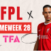 FPL GW28 tips FPL gameweek 28 news MW28 advice
