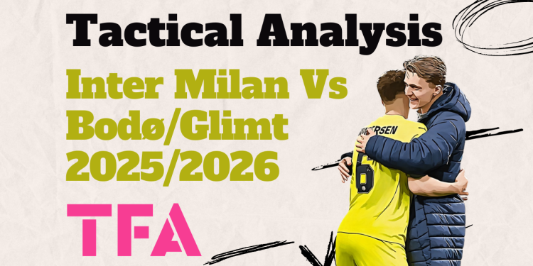 Inter Milan Vs BodøGlimt 20252026