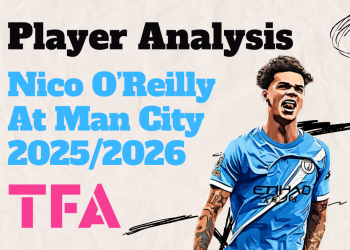 Nico O’Reilly At Man City 20252026
