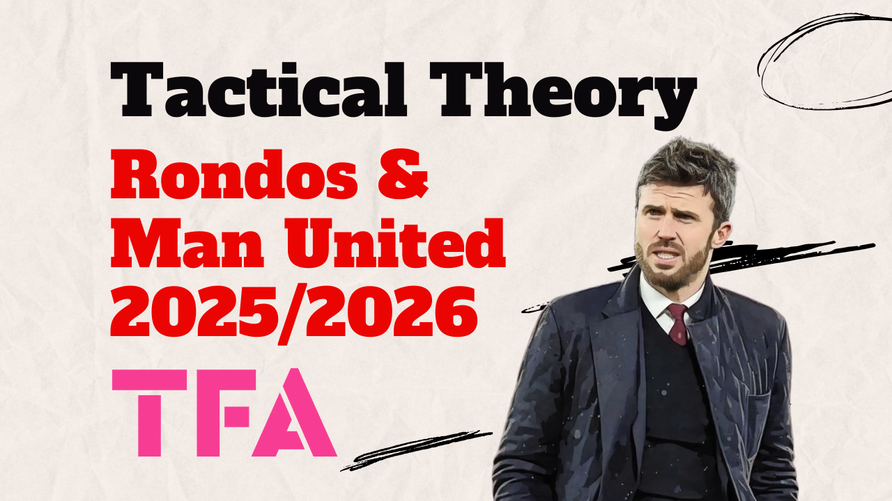Rondos & Man United 20252026