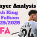 Josh King At Fulham 20252026