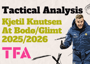 Kjetil Knutsen Tactics At BodøGlimt 20252026