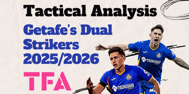 Martín Satriano and Luis Vázquez at Getafe 202526 The new two-man domination in Madrid 20252026