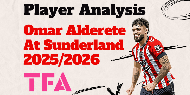 Omar Alderete At Sunderland 20252026