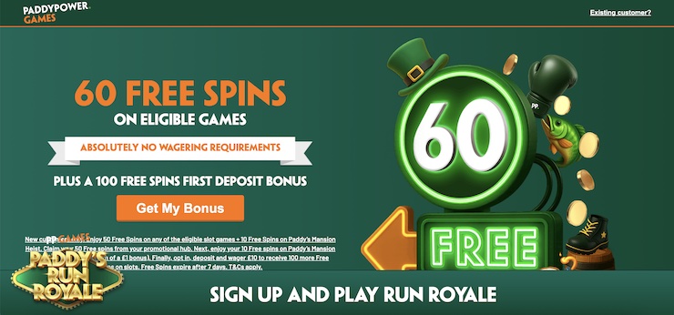 Paddy Power offers fast withdrawals and up to 60 free spins just for signing up.