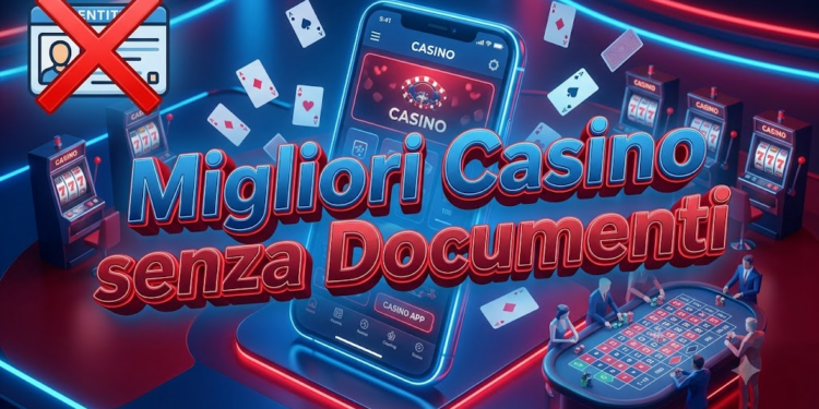 Migliori Casino Senza Documenti Giugno 2026 – Casino Senza KYC